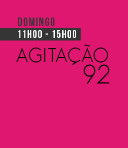 AGITAÇÃO 92